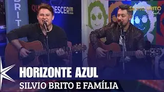 Horizonte Azul - Silvio Brito e Fam&iacute;lia