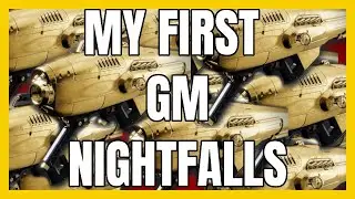 My First GM Nightfalls
