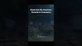 A Normal Huntress Snipe  #dbd