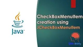 Java Swing GUI Part #36: CheckBoxMenuItem creation using JCheckBoxMenuItem Class