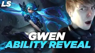 Gwen Ability Reveal | First Impressions - NEW CHAMPION ! LS