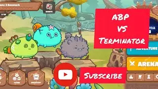 ABP vs Terminator gameplay part 1