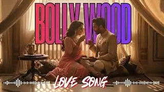 True Love Hindi Romantic Song 🌹❤️ | Emotional Bollywood Music
