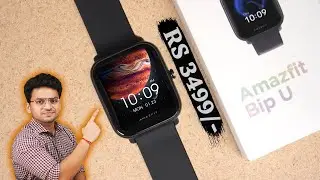 Amazfit Bip U with SpO2 Unboxing & First Impressions 🔥