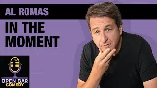 Al Romas | In The Moment | Half Hour Comedy Special