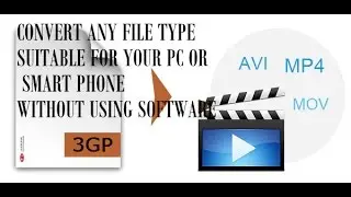 How To Convert Any file type Without a Software (,FLV,3GP, ASF,MKV,Mp3,jpeg more) in hindi