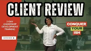 2-Day Leadership Development Training in Atlanta | Conquer Your Ish | Jeanille 