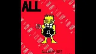 All - Allroy Sez [1988, FULL ALBUM]