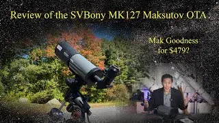 Обзор оптической трубы телескопа Максутова SVBony MK127 &mdash; как она работает?