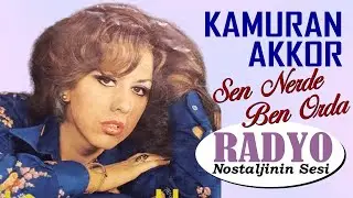 Kamuran Akkor - Sen Nerde Ben Orda (1972)