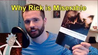 How to be Happy (Rick and Morty and Self-Constitution)