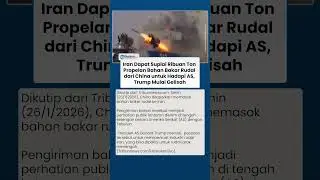 China Diduga Kirim Ribuan Ton Propelan Bahan Rudal ke Iran Hadapi AS, Picu Ketegangan dengan Trump