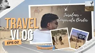 GOOSEBUMPS! We Visited the Indo-Pak Border (Redcliffe Line) in Jaisalmer | Longewala & Tanot Mata 🇮🇳