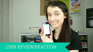 Libib Review/Reaction