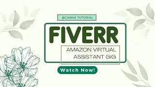 FIVERR GIG FOR AMAZON VIRTUAL ASSISTANT