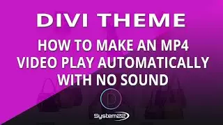 Тема Divi: как заставить видео MP4 воспроизводиться автоматически без звука 👍