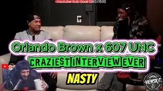 Orlando Brown X 607 Unc Craziest Interview Ever | Bow Wow Is Tyra Banks | Diddy & Cassie Drama