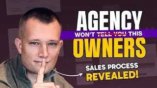 The Agency Sales Process I used to Close New Clients & Reach 500k/mo