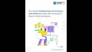 Hire Ruby On Rails developers with Synergent| Information Portals |  SaaS -Solution