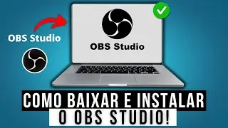 Como Baixar e Instalar o OBS Studio (configura&ccedil;&atilde;o b&aacute;sica)