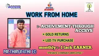 Mr.Thirupathi ED achievement of accsys 💥🎇🎇💥🔥 best opportunity ph:8012041390