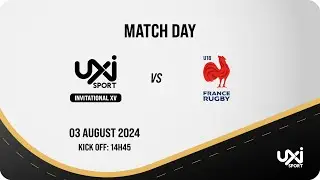 UXi Invitational XV vs France U18