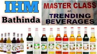 IHM BATHINDA in Master class on monin syrup | Tranding Beverages | #rajujalandharia