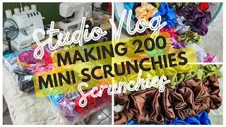 Studio Vlog | Sewing 200Pcs Mini Scrunchies in 2 Day