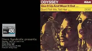 Odyssey - Use it up, wear it out...