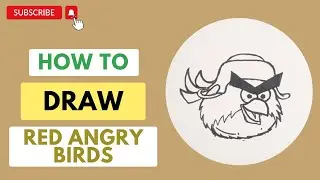 HOW TO DRAW RED ANGRY BIRDS - ANGRY BIRDS CHARACTER ILLUSTRATION