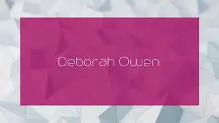 Deborah Owen - appearance