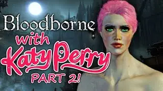 Worst Bloodborne Player Ever? - PS4 - GameSocietyPimps