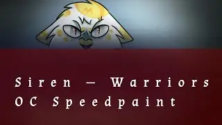 Siren &mdash; Warriors OC Speedpaint ( Duckclaw and Leafnose )