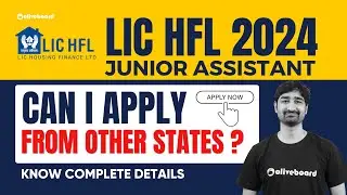 Can I Apply From Other States in LIC HFL Junior Assistant Manager 2024 | LIC HFL Notification 2024