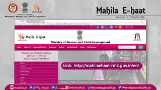 Mahila E Haat an unique direct online marketing platform to support women entrepreneurs, SHGs & NGOs