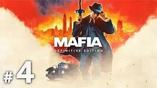Mafia: Definitive Edition. Прохождение без комментариев #4