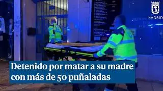 Detenido un joven tras matar a su madre con m&aacute;s de 50 pu&ntilde;aladas en Tetu&aacute;n, Madrid