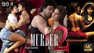 Murder 2 Full Movie 2013 | Emraan Hashmi, Jacqueline Fernandez, Sulagna P |1080pHD Facts & Review