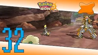 Let's play Pok&eacute;mon Sun - Part 32