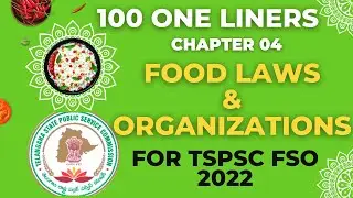 FOOD LAWS & ORGANISATIONS | TSPSC FSO CHAPTER 4 - 100 ONE LINERS | FSSAI BIS APEDA MPEDA FAO ISO WHO