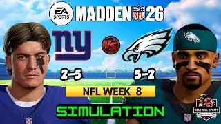 GIANTS vs EAGLES | NFL WEEK 8 | MADDEN 26 PREDICTIONS