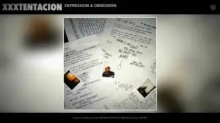 Xxxtentacion- Depression & Obsession (17) Lyrics