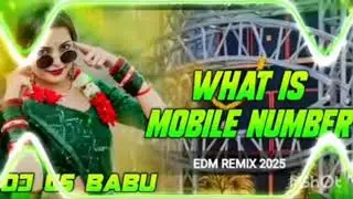 What Is Mobile Number | Song Dj Remix Hard Bass JBL | DjHindi NewSong 2026 Gana|Dj GS Babu