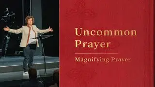 Uncommon Prayer: Mary's Prayer | Tania Watson