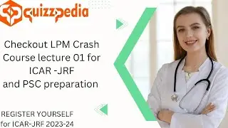 LPM Lecture 01 || ICAR-JRF Animal Science || LPM Crash Course || Animal Husbandry|| Quizzpedia ||