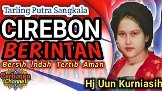 CIREBON BERINTAN @YouTube @CerbonanChannel_68 #culture #budayacirebon #tarlingklasik #videos 