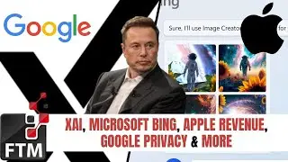 Top 20 Tech News: xAI, Microsoft Bing, Apple Revenue, Google Privacy & More!