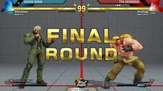 r/SF Weekly Dumpster Fire - Slavic Gold (Urien) vs TFA DeeDogg