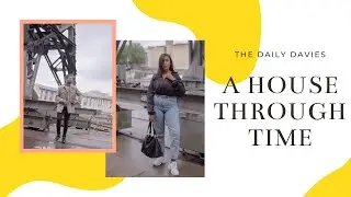 A HOUSE THROUGH TIME | INTERRACIAL COUPLE VLOG | BRISTOL BLOGGERS