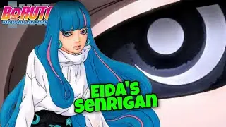 The Specialty Of Eida's Senrigan Eye | Eidas Strength Revealed | Boruto Next Generation